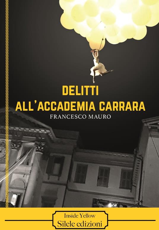 Delitti all'Accademia Carrara - Francesco Mauro - copertina