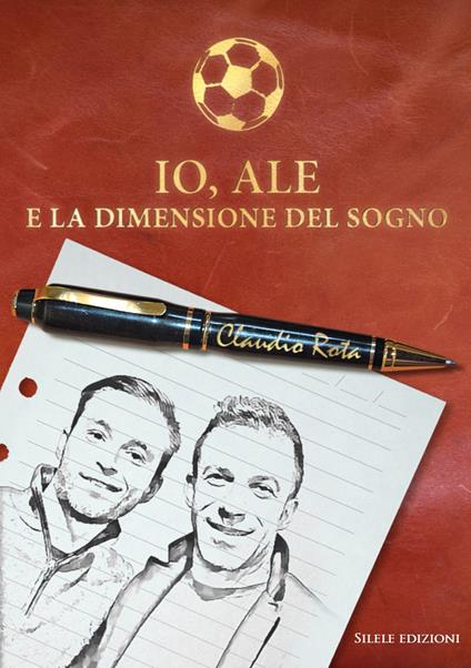 Io, Ale e la dimensione del sogno - Claudio Rota - copertina