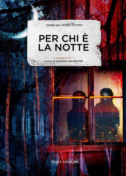 Per chi è la notte. Storie dal NeroPremio - copertina