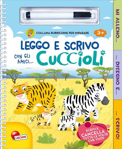 Leggo e scrivo con gli amici... cuccioli. Ediz. a colori. Con gadget - copertina