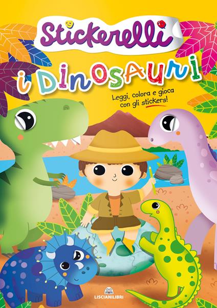 I dinosauri. Stickerelli. Con adesivi. Ediz. a colori - copertina