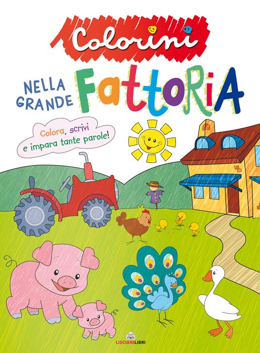 Nella grande fattoria. Colorini. Ediz. a colori - copertina