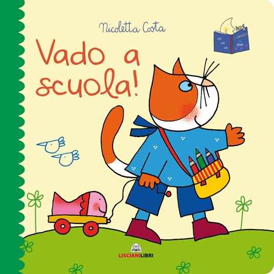 Vado a scuola! Librotti gatti. Ediz. a colori - Nicoletta Costa - copertina