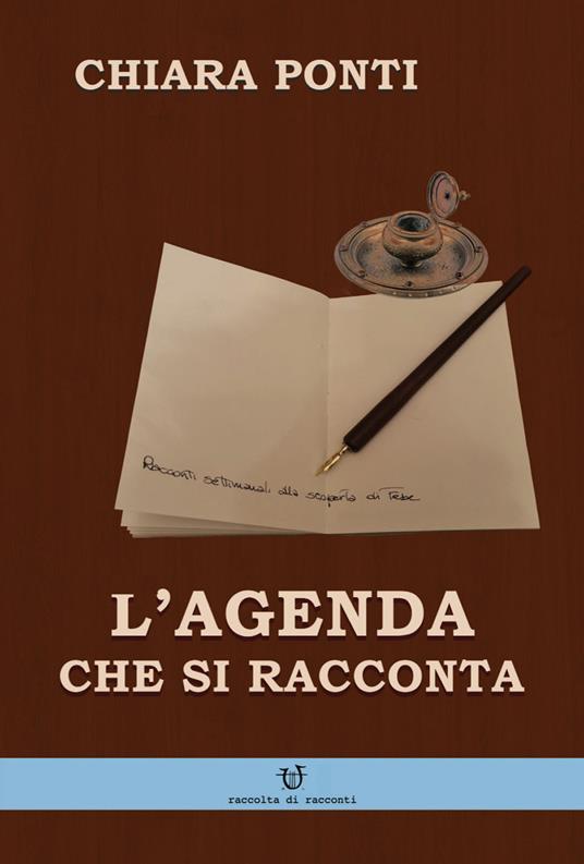 L' agenda che si racconta - Chiara Ponti - copertina