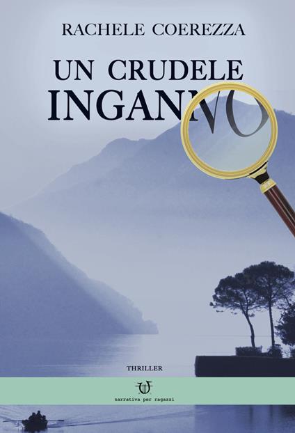Un crudele inganno - Rachele Coerezza - copertina