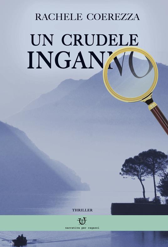 Un crudele inganno - Rachele Coerezza - copertina