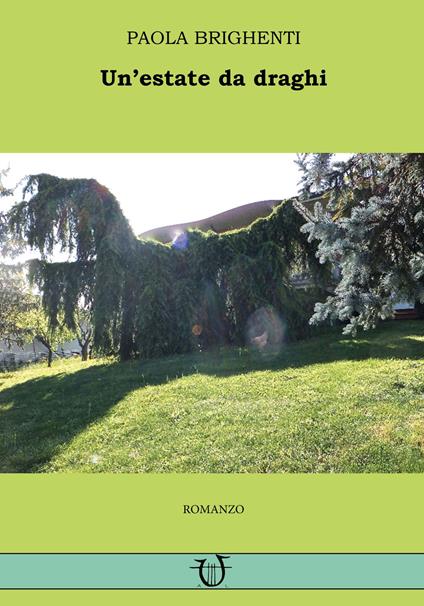 Un'estate da draghi - Paola Brighenti - copertina