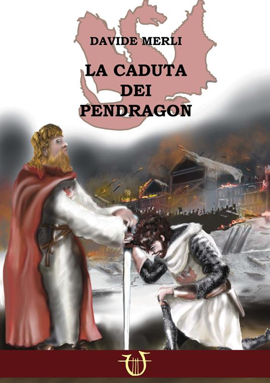 La caduta dei Pendragon - Davide Merli - copertina