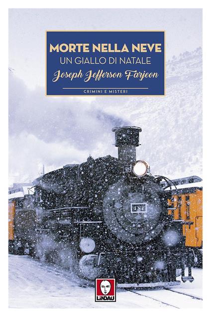 Morte nella neve. Un giallo di Natale - Jefferson Farjeon - copertina