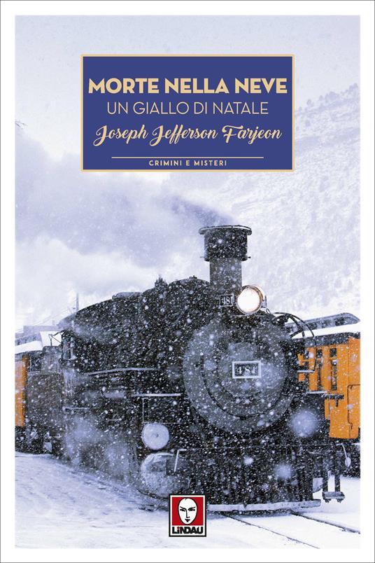Morte nella neve. Un giallo di Natale - Jefferson Farjeon,Federico Zaniboni - ebook