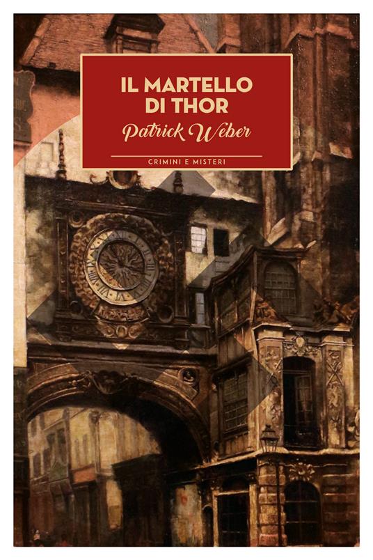 Il martello di Thor - Patrick Weber - copertina