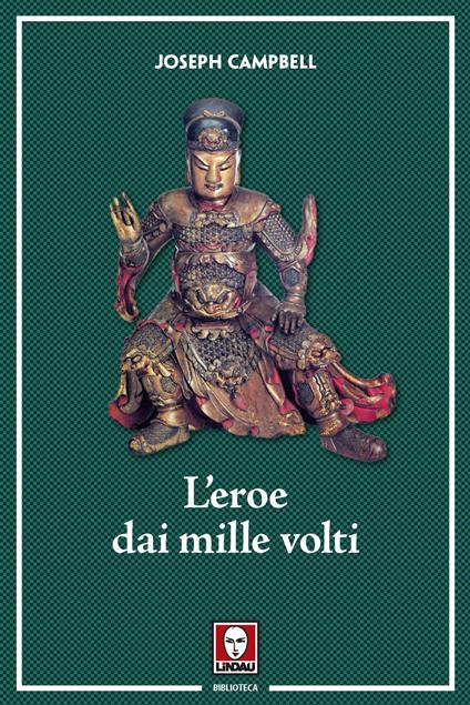 L' eroe dai mille volti - Joseph Campbell,Franca Piazza - ebook