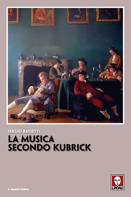 La musica secondo Kubrick - Sergio Bassetti - ebook