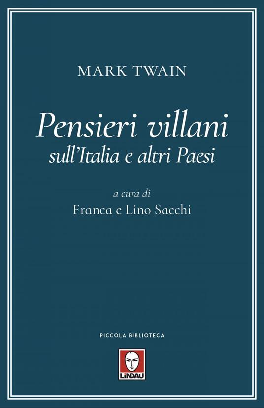 Pensieri villani sull'Italia e altri paesi - Mark Twain - copertina