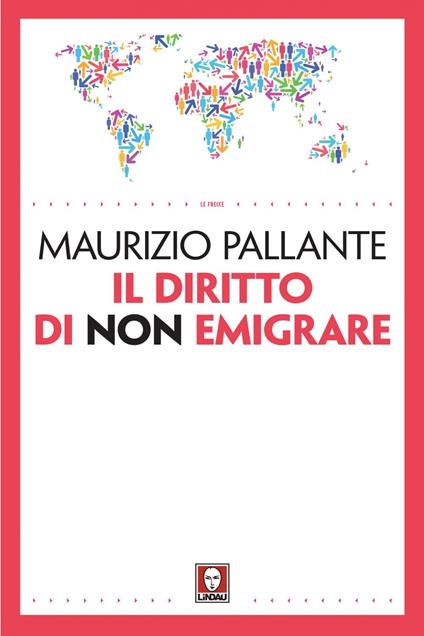 Il diritto di non emigrare - Maurizio Pallante - ebook