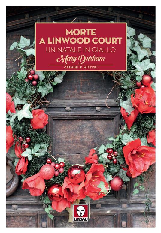 Morte a Linwood Court. Un Natale in giallo - Mary Durham - copertina