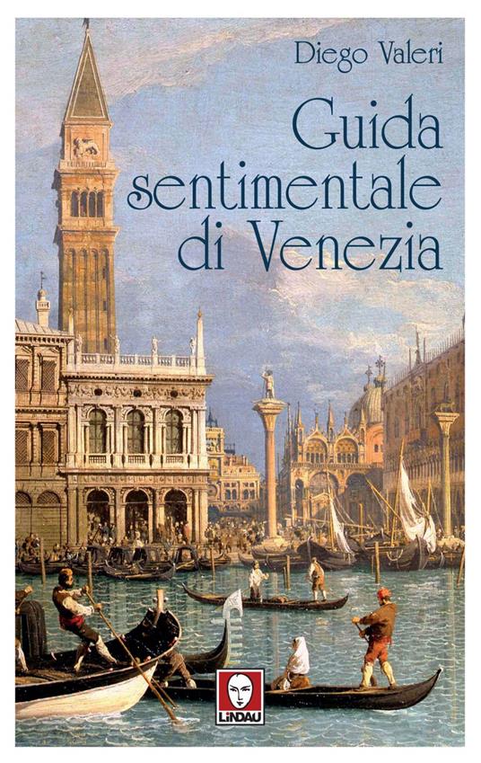 Guida sentimentale di Venezia - Diego Valeri - ebook