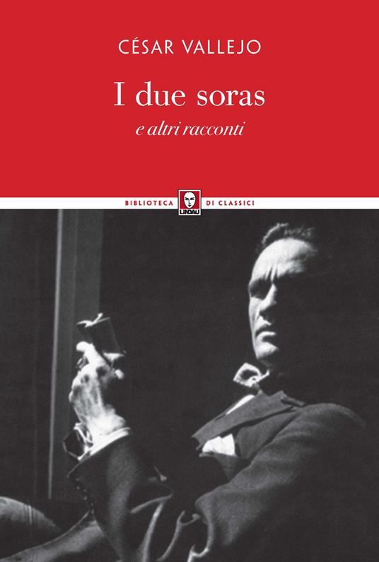 I due soras e altri racconti - César Vallejo - copertina