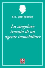 La singolare trovata di un agente immobiliare