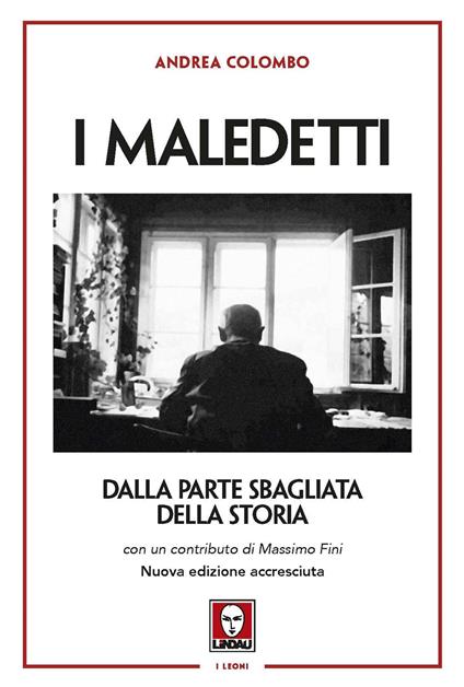 I maledetti. Dalla parte sbagliata della storia - Andrea Colombo - copertina