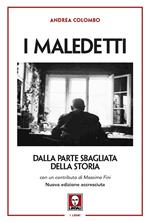 I maledetti. Dalla parte sbagliata della storia