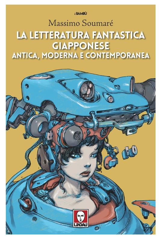 La letteratura fantastica giapponese antica, moderna e contemporanea - Massimo Soumaré - copertina