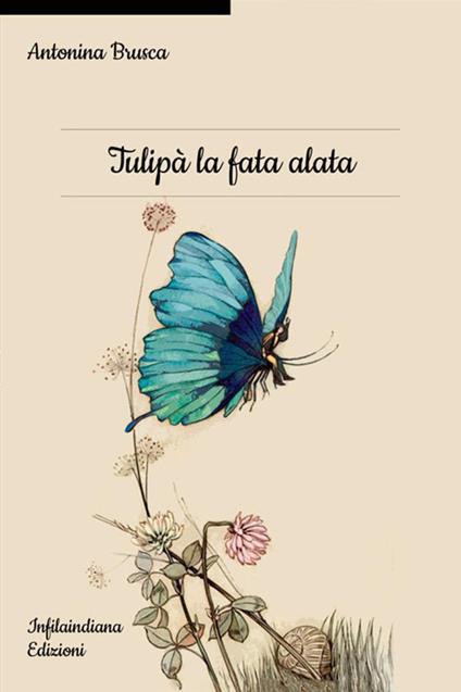 Tulipà la fata alata - Antonina Brusca - copertina