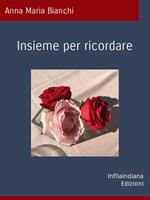 Insieme per ricordare