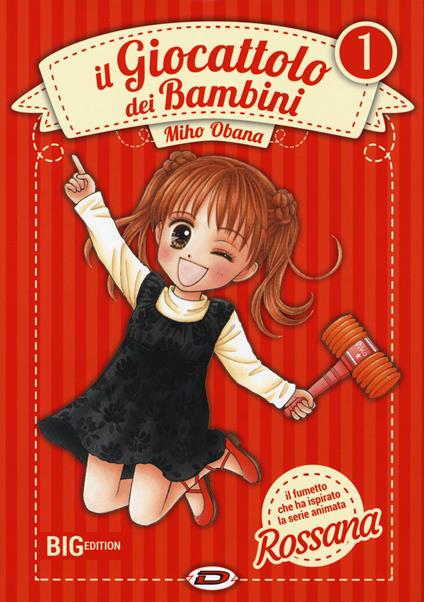 Il giocattolo dei bambini. Big edition. Vol. 1 - Miho Obana - copertina