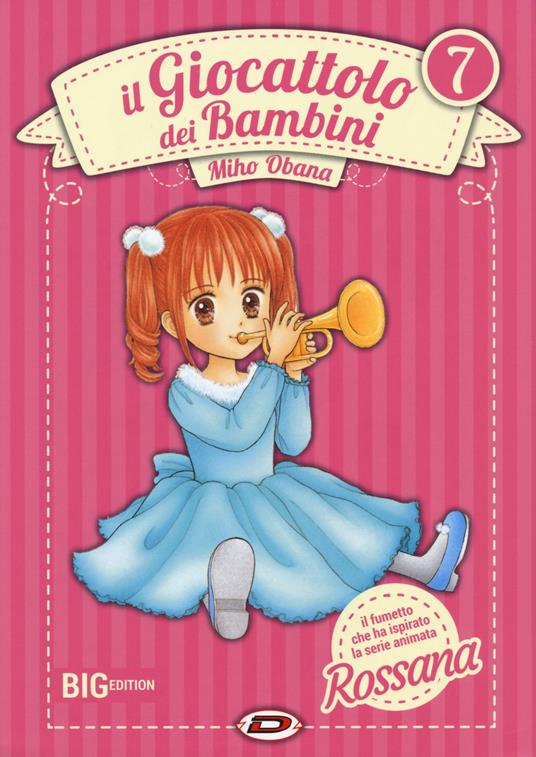 Il giocattolo dei bambini. Big edition. Vol. 7 - Miho Obana - copertina