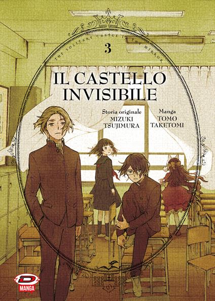 Il castello invisibile. Vol. 3 - Mizuki Tsujimura,Taketomi Tomo - copertina