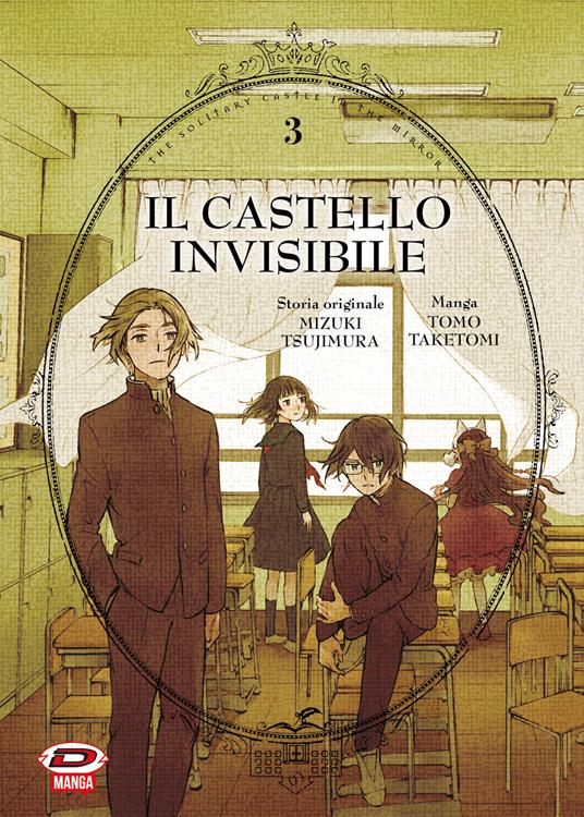 Il castello invisibile. Vol. 3 - Mizuki Tsujimura,Taketomi Tomo - copertina