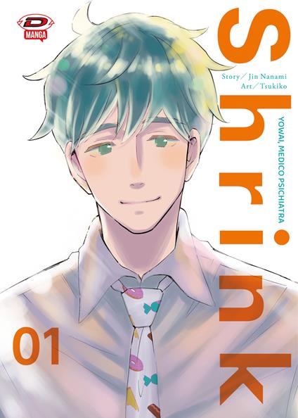 Shrink. Dr. Yowai medico psichiatra. Vol. 1 - Jin Nanami - copertina