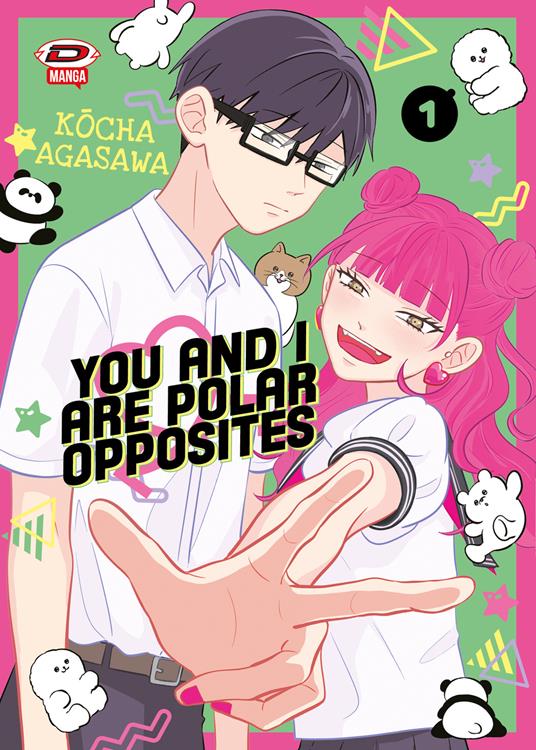 You and I are polar opposites. Vol. 1 - Kocha Agasawa - copertina