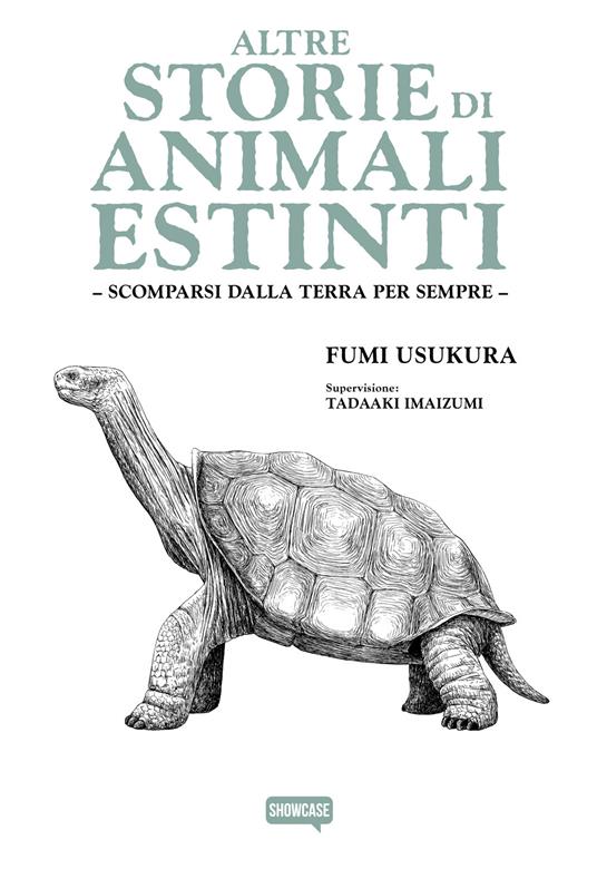 Altre storie di animali estinti. Scomparsi dalla Terra per sempre - Fumi Usukura - copertina