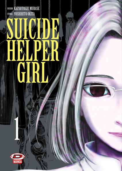 Suicide helper girl. Vol. 1 - Yoshihito Okita - copertina