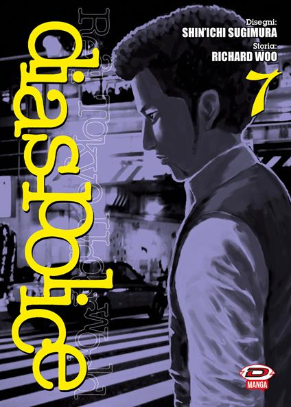 Dias Police. Real Tokyo underworld. Vol. 7 - Richard Woo - copertina