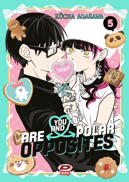 You and I are polar opposites. Vol. 5 - Kocha Agasawa - copertina