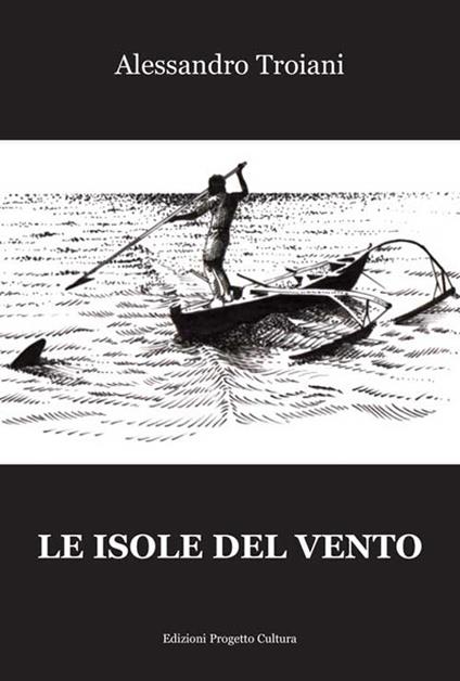 Le isole del vento - Alessandro Troiani - copertina