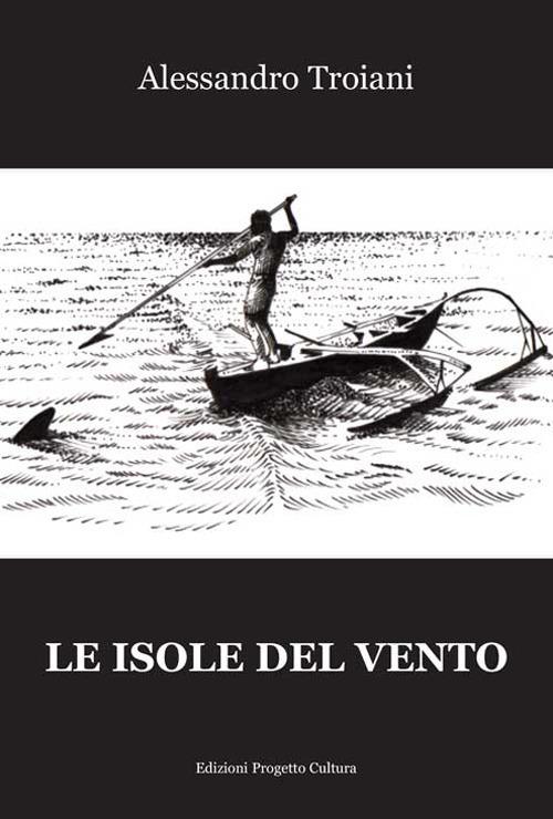 Le isole del vento - Alessandro Troiani - copertina