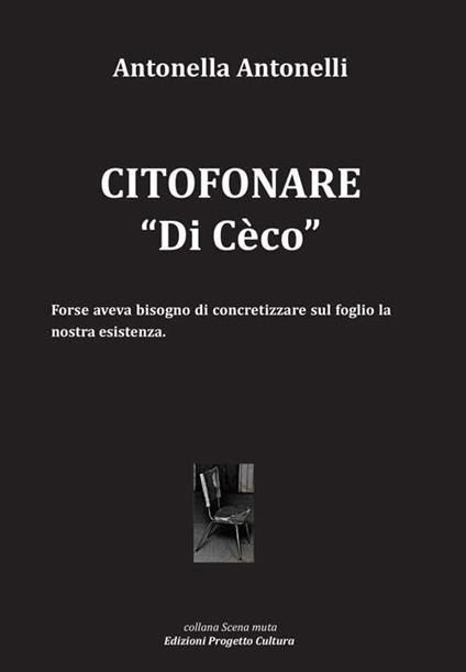 Citofonare «Di Cèco» - Antonella Antonelli - copertina
