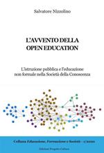 L'avvento della open education. L'istruzione pubblica e l'educazione non formale nella società della conoscenza