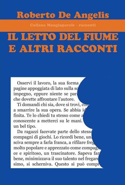 Il letto del fiume e altri racconti - Roberto De Angelis - copertina