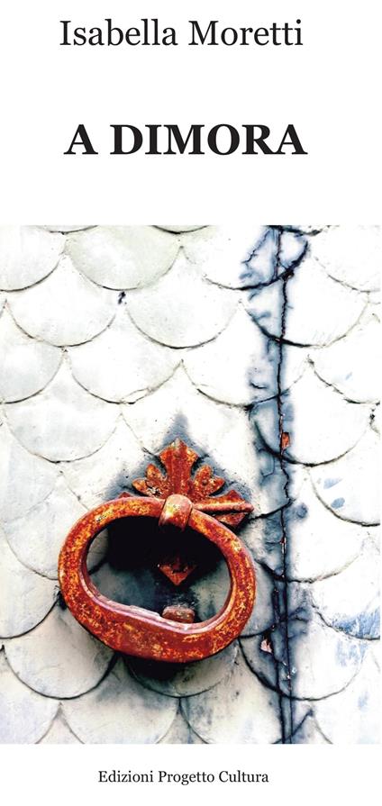 A dimora - Isabella Moretti - copertina