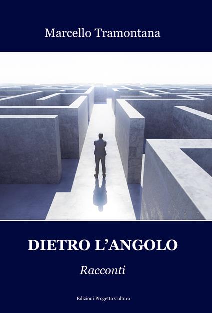 Dietro l'angolo - Marcello Tramontana - copertina