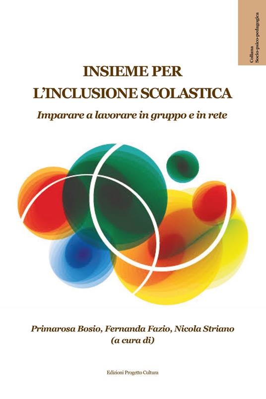 Insieme per l'inclusione scolastica. Imparare a lavorare in gruppo e in rete - copertina