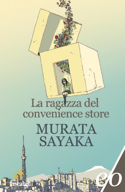 La ragazza del convenience store - Sayaka Murata,Gianluca Coci - ebook