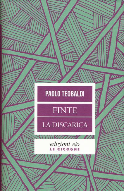 Finte-La discarica - Paolo Teobaldi - copertina