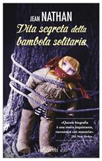 La vita segreta della bambola solitaria