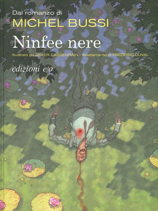 Ninfee nere - Michel Bussi,Frèdèric Duval - copertina